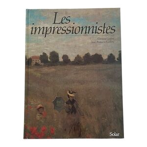 Les Impressionnistes Coffee Table Book Corinne Graber and Jean-François Guillou
